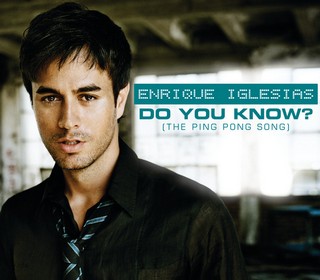 Do You Know (Ping Pong Song)  (ENRIQUE IGLESIAS) - Backing Track