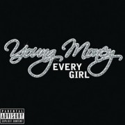 Every Girl (YOUNG MONEY Ft. LIL WAYNE, DRAKE, JAE MILLZ, GUDDA GUDDA &MACK MAINE)) - Backing Track