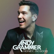 Honey, I'm Good (ANDY GRAMMER) - Backing Track