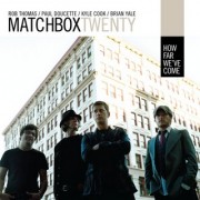 How Far We've Come  (MATCHBOX 20) - Backing Track