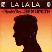 La La La  (NAUGHTY BOY Ft. SAM SMITH) - Backing Track