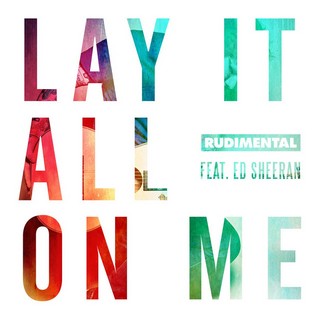 Lay It All On Me (RUDIMENTAL FT. ED SHEERAN) - Backing Track