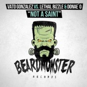 Not A Saint (VATO GONZALEZ Vs LETHA BIZZLE & DONAE'O) - Backing Track
