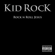 Rock N Roll Jesus (KID ROCK) - Backing Track