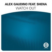 Watch Out (ALEX GAUDINO Ft. SHENA) - Backing Track