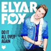Do It All Over Again (ELYAR FOX) - Backing Track