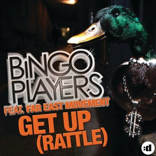 Get Up (Rattle) (BINGO PLAYERS FT. FAR EAST MOVEMENT) - Backing Track