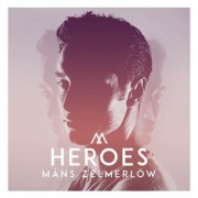Heroes (MANS ZELMERLOW) - Backing Track
