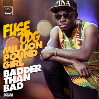 Million Pound Girl (Badder Than Bad) (FUSE ODG) - Backing Track